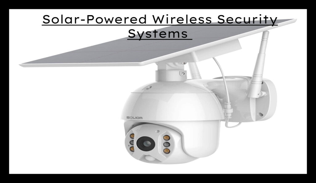 Best Solar Powered Wireless Security Cameras