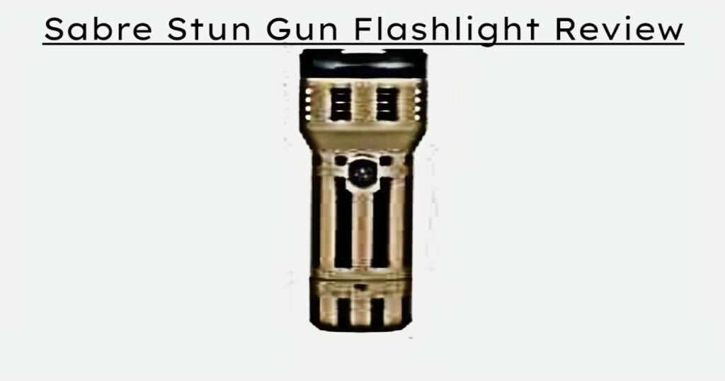 Sabre Stun Gun Flashlight Review